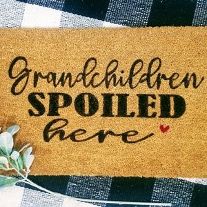 Grandchildren Spoiled Here Doormat